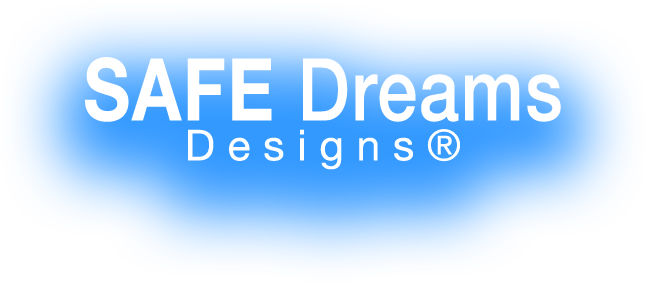 Safe Dreams Designs®